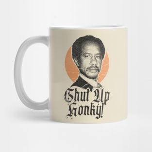 VINTAGE RETRO SHUT UP HONKY! Mug